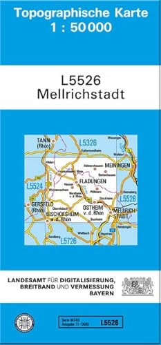 TK50 L5526 Mellrichstadt: Topographische Karte 1:50000 (TK50 Topographische Karte 1:50000 Bayern) von Landesamt für Digitalisierung, Breitband und Vermessung, Bayern